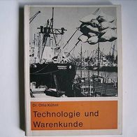 Technologie und Warenkunde - interessantes Nachschlagebuch