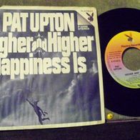 Pat Upton - 7" Higher and higher - ´72 playboy records 50.002 - Topzustand - rar !