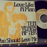 Ten Years After (Alvin Lee)- 7" Love like a man -´70 Deram 300 - 1a !!