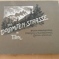 Die Dolomiten-Strasse in Tirol