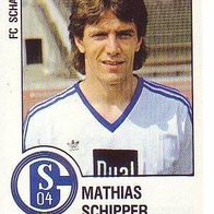 Panini Fussball 1988 Mathias Schipper FC Schalke 04 Bild Nr 279