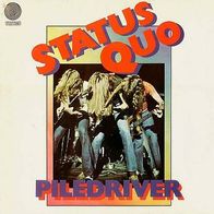 12"STATUS QUO · Piledriver (RAR 1972)