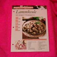 Lammkeule mit jungen Champignons (Rez-K) - Infokarte über