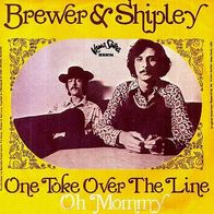 Brewer & Shirley - One Toke Over The Line / Oh Mommy - 7" - Kama Sutra 2013 014 (D)