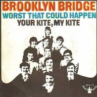 Brooklyn Bridge - Worst That Could Happen - 7" - Buddah Records BDA 75 (US) 1968