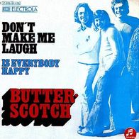 Butterscotch - Don´t Make Me Laugh - 7" - Columbia 1C 006 - 94 418 (D) 1973