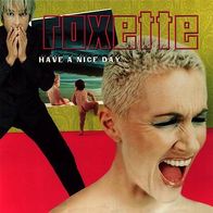 Roxette - Have A Nice Day (T#)