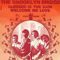 Brooklyn Bridge - Blessed Is The Rain - 7" - Buddah Records BDA 95 (US) 1969