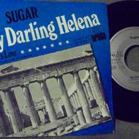 Sugar (G. Moroder) - 7" My darling Helena- ´74 Ariola 10457 - mint !!