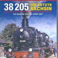 Dampf * * 38 205 - Die LETZTE Sächsin * * Eisenbahn * * DVD