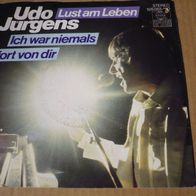 Udo Jürgens - Lust am Leben / Ich war niemals Fort von Dir 45 single 7" 1983 NM