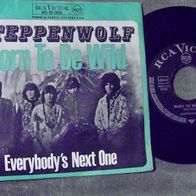 Steppenwolf - 7" Born to be wild - ´68 RCA Victor 45-15068 - Topzustand !