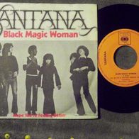 Santana - 7" Black magic woman - ´70 CBS 5323 - mint !