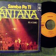 Santana - 7" Samba pa ti - ´74 CBS 1840 - mint !