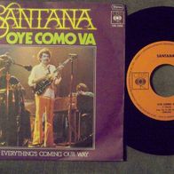 Santana - 7" Oye como va - ´74 CBS 2260 - mint !