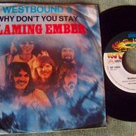 The Flaming Ember (Blue Eyed Soul) - 7" Westbound 9 (´71)- Topzustand !