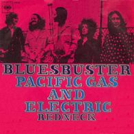 Pacific Gas & Electric - Bluesbuster / Redneck - 7" - CBS 4610 (D) 1969
