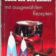 Buch Rund urn den Zucker / Gerhard Holzapfel; Helga Schmiedel