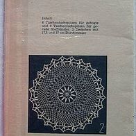 1685 Häkeln Handarbeit, Verlag für die Frau, DDR C6