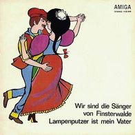 7"BALLHAUSORCHESTER · Wir sind die Sänger von Finsterwalde (RAR 1974)