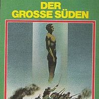 Heyne Taschenbuch Nr.3760 "Der grosse Süden" von 1980