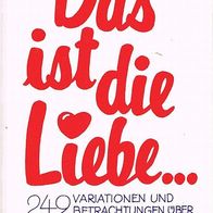 Das ist die Liebe von Norbert Handwerk ISBN 3517010138