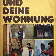 Max Pause Wolfgang Prüfert Du Und Deine Wohnung (TB DDR) Retro-Authark