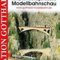 Modell-Eisenbahn Gotthardbahn Steinsfeld Reichelshofen Deutschland model railway