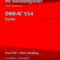 Reisebegleiter ÖBB IC 554 Barbie Graz - Wien 11/12 Österreich Austria Eisenbahn