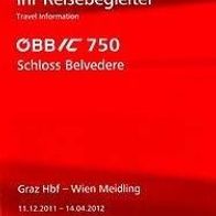 Reisebegleiter ÖBB IC 750 Schloss Belvedere Graz - Wien 11/12 Österreich Austria