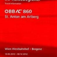 Reisebegleiter ÖBB IC 860 Wien - Bregenz 2012 St. Anton Österreich Austria rail