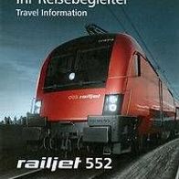 Reisebegleiter ÖBB RJ 552 Graz - Wien 2012 railjet rail Austria Österreich Bahn