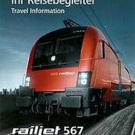 Reisebegleiter ÖBB RJ 567 Bregenz - Wien 11-12 railjet rail Austria Österreich