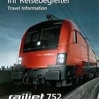 Reisebegleiter ÖBB RJ 752 Graz - Wien 11-12 railjet Österreich Austria Bahn Oper