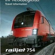 Reisebegleiter ÖBB RJ 754 Graz - Wien 2012 railjet Österreich Austria Bahn rail