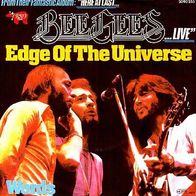 Bee Gees - Edge Of The Universe (Live) - 7" - RSO (D)