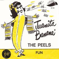The Peels - Juanita Banana / Fun - 7" - Karate Records 45 133 (SP) 1966