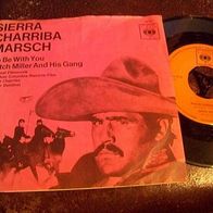 Mitch Miller - 7" Sierra Charriba Marsch (Major Dundee March) (Mario Adorf) - RAR !