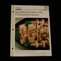 Doradenschnitten mit Champignonsauce (Rez-K) - Infokarte über