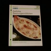 Gefüllte Seezungenröllchen (Rez-K) - Infokarte über