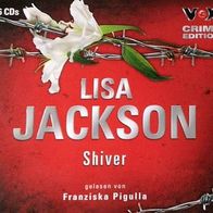 Hörbuch - Lisa Jackson - Shiver - 6 CD´s - 1x abgespielt