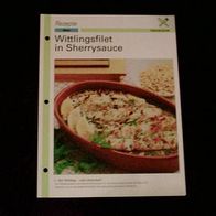 Wittlingsfilet in Sherrysauce (Rez-K) - Infokarte über