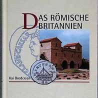 Buch: Kai Brodersen Das römische Britannien (gebunden)