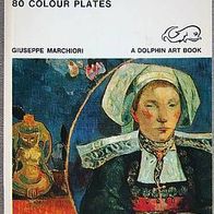 Gauguin The life and work of the artist illustrated with 80 COLOUR PLATES (TB)