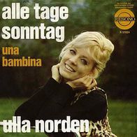 7"NORDEN, Ulla · Alle Tage Sonntag (RAR 1965)