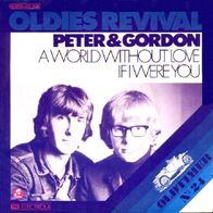 Peter & Gordon - A World Without Love - 7" - Columbia 1C 006-05 574 (D) 1975