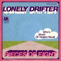 Pieces Of Eight - Lonely Drifter / Who´s Afraid Of....... - 7" - A&M 210 003 (D) 1967
