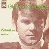 Glen Campbell - Where´s The Playground Susie - 7" - Capitol 1C 006-80 050 (D)