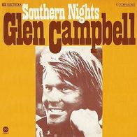Glen Campbell - Southern Nights - 7" - Capitol 1C 006-85 082 (D)