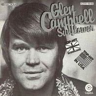 Glen Campbell - Sunflower / How High Did We Go - 7" - Capitol 1C 006-85 189 (D)